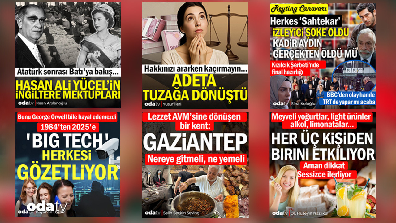 Hafta sonunun Odatv yazıları… Bunları okumadan haftaya başlamayın